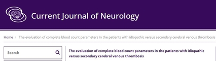 The evaluation of complete blood count parameters in the patients with idiopathic versus secondary cerebral venous thrombosis